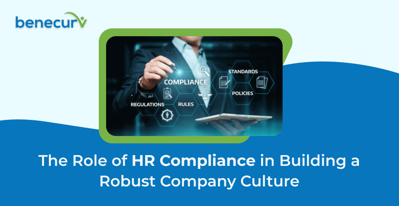 The Role of HR Compliancе in Building a Robust Company Culture